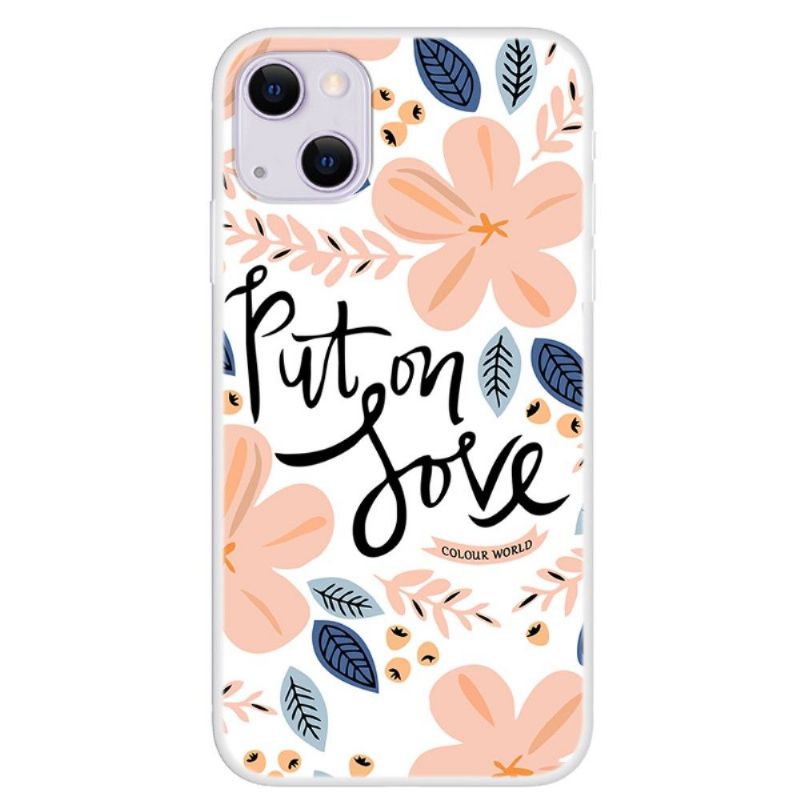 Coque iPhone 13 Put on Love