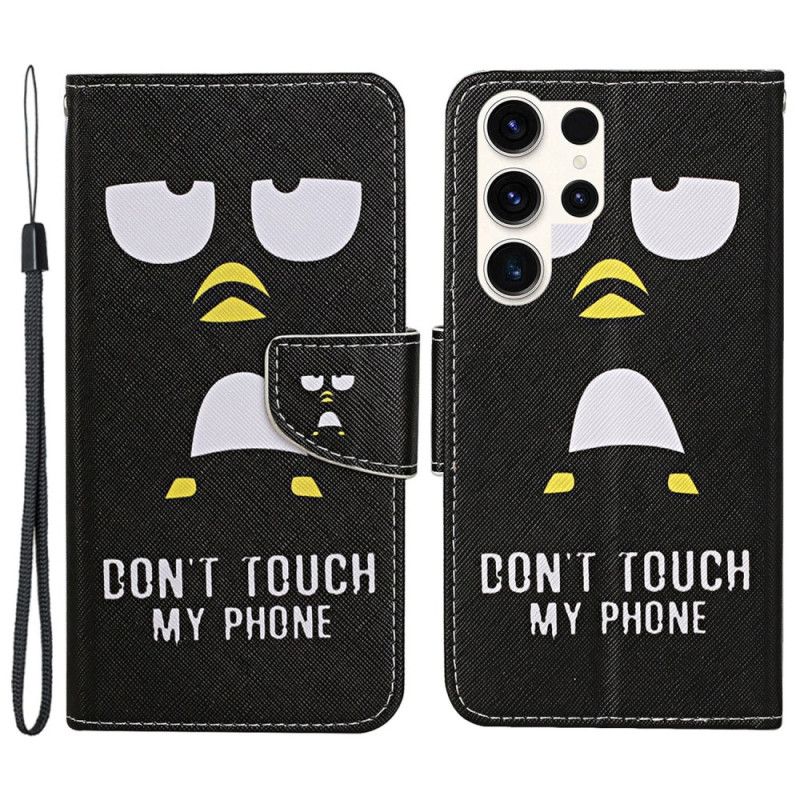 Housse Samsung Galaxy S24 Ultra 5G Pingouin Don't Touch my Phone à Lanière