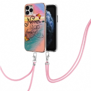 Coque iPhone 11 Pro Max à cordon Never Stop Dreaming