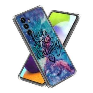 Coque Samsung Galaxy A15 Never Stop Dreaming