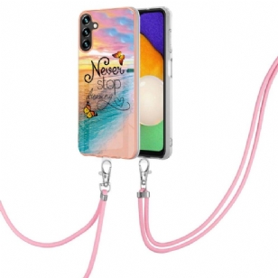 Coque à cordon Samsung Galaxy A13 5G Never Stop Dreaming