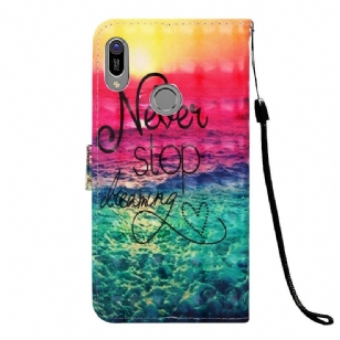 Huawei Y6 2019 - Housse Never Stop Dreaming