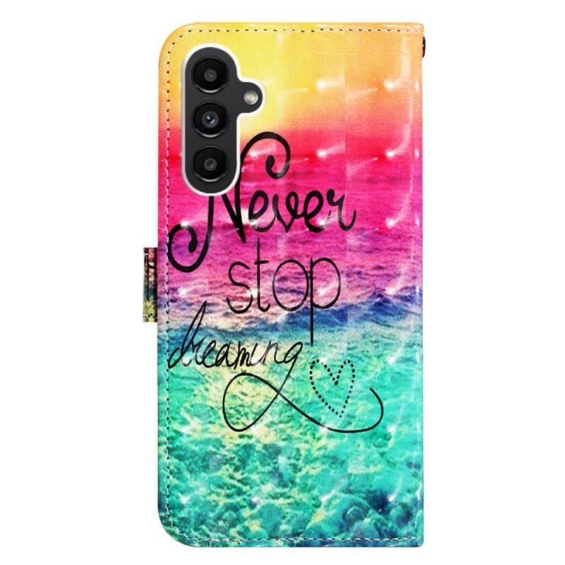 Housse Samsung Galaxy A14 5G / A14 Never stop Dreaming à Lanière