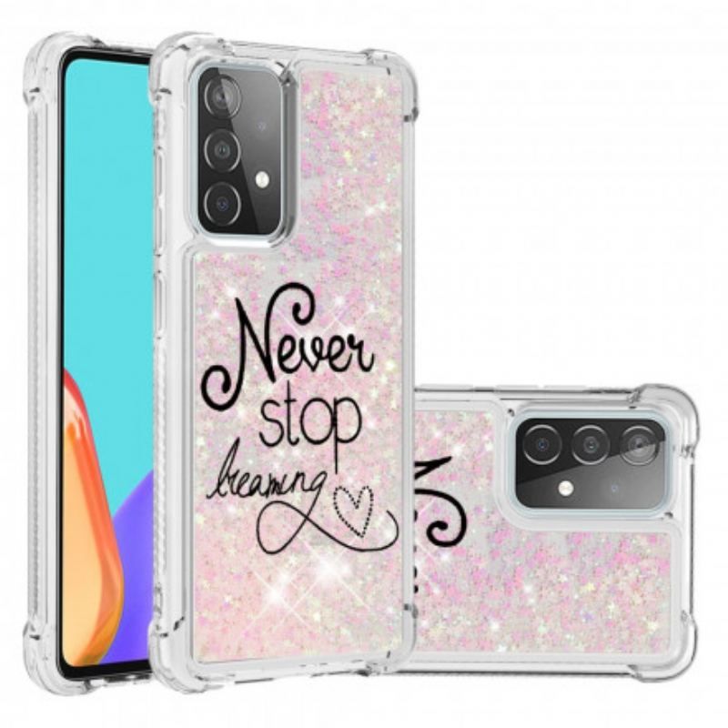 Coque Samsung Galaxy A52 4G / A52 5G / A52s 5G Never Stop Dreaming Paillettes