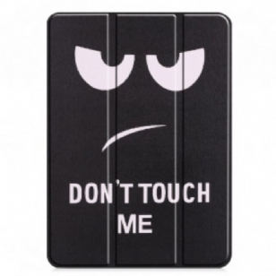 Smart Case iPad Pro 11" (2022) (2021) Porte-Stylet Don't Touch Me