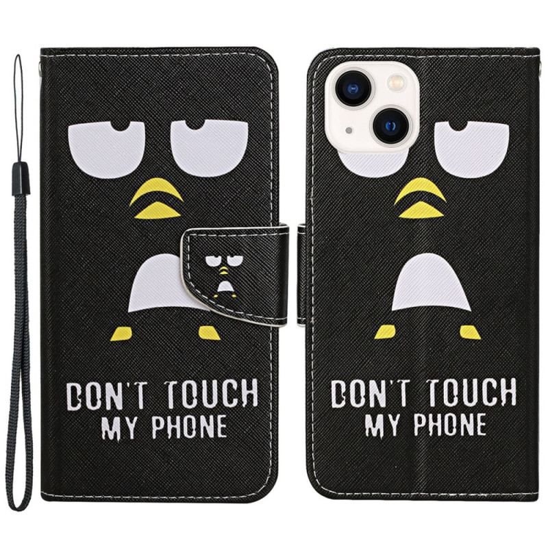 Housse iPhone 15 Pingouin Don't Touch my Phone à Lanière