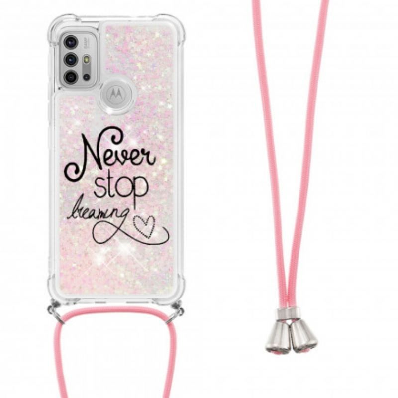 Coque Moto G30 / Moto G10 à Cordon Paillettes Never Stop