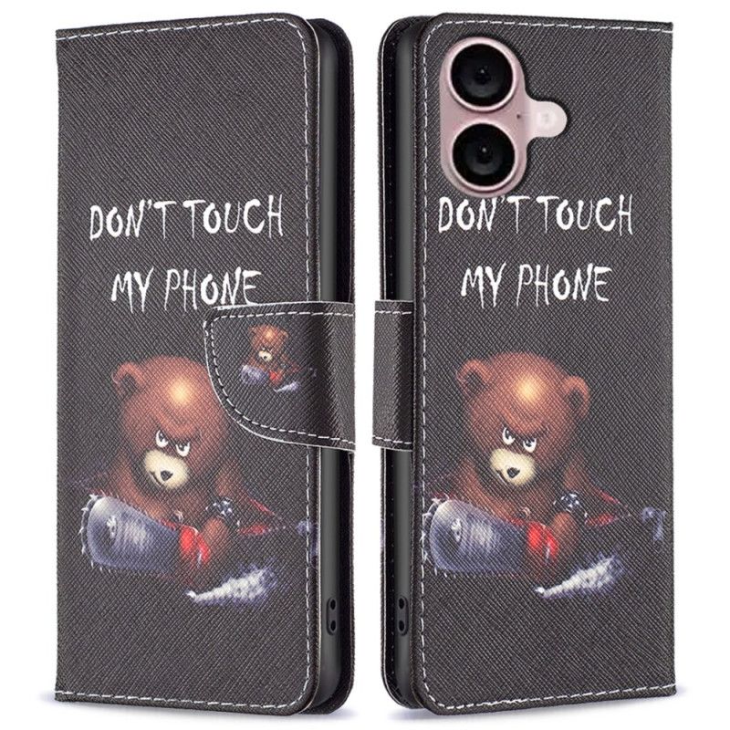 Housse iPhone 16 Plus Ours Don't Touch My Phone