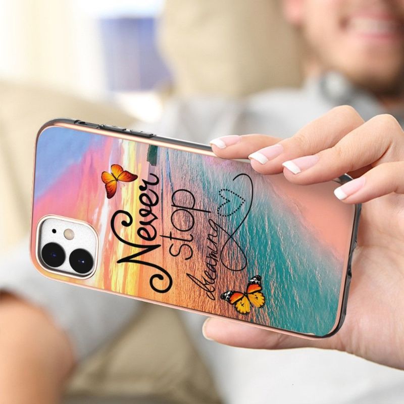 Coque iPhone 11 Never Stop Dreaming